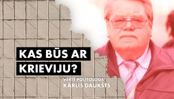 Apmēram 10 gadus Krievijā būs līdzšinējais stāvoklis. Saruna ar Kārli Daukštu