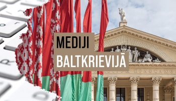 Pēc lielajiem protetestiem 2020. gadā brīvu mediju Baltkrievijā vairs nav