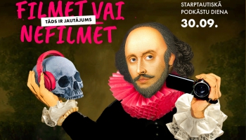 Filmēt vai nefilmēt? Podkāstu dienas saruna 