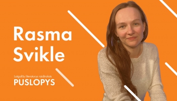 #puslopys RASMA SVIKLE – šaļteņu sagiušona, treisrindis i puortapšona